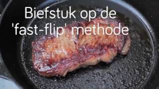 Biefstuk op de 'fast-flip' methode